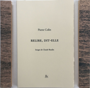 quatre vues du livre Relire dit-elle, Pierre Colin et Claude Baudin